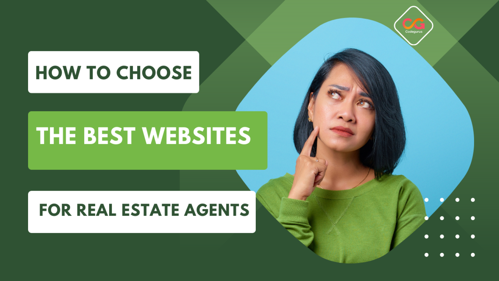 Choose the Best Websites for Real Estate Agents