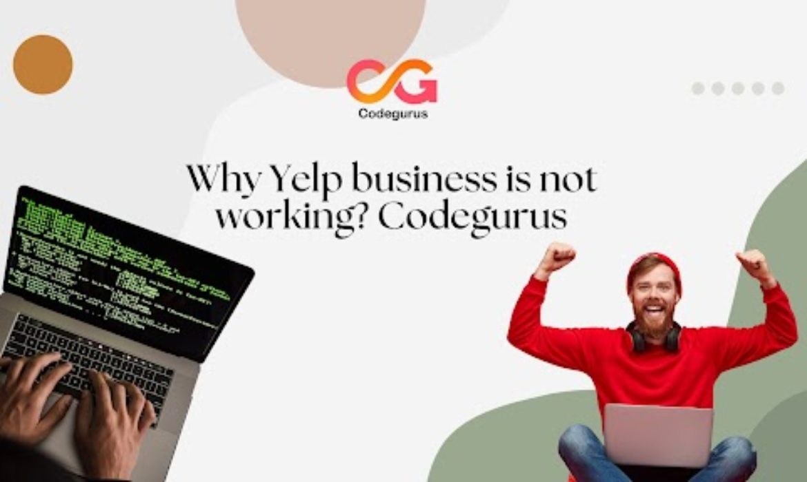 Yelp business is not working